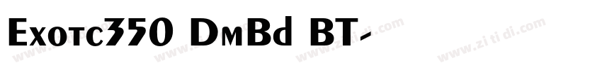 Exotc350 DmBd BT字体转换